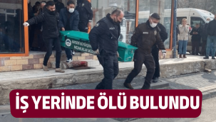 Kayseri'de bir kişi iş yerinde ölü bulundu