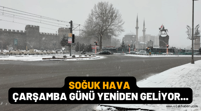 Kayseri'de bu hafta kar yağışı bekleniyor