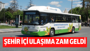 Kayseri'de şehir içi ulaşıma zam geldi