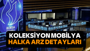 Koleksiyon Mobilya (KLSYN) halka arz ne zaman, eşit mi oransal mı?