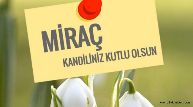 Mirac kandili mesaji