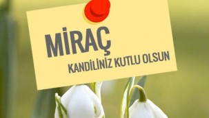 Mirac kandili mesaji