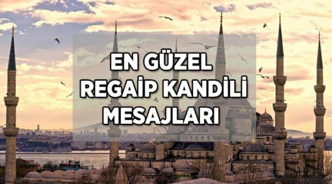 Regaip Kandili mesajlari