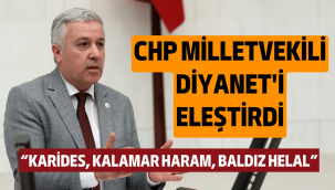 CHP Milletvekili Çetin Arık'tan Diyanet'e eleştiri!