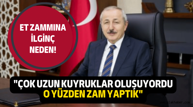 Et ve Süt Kurumu Genel Müdürü: Çok uzun kuyruklar oluşuyordu bu yüzden zam yaptık