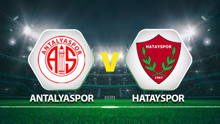 Antalyaspor Hatayspor canli izle