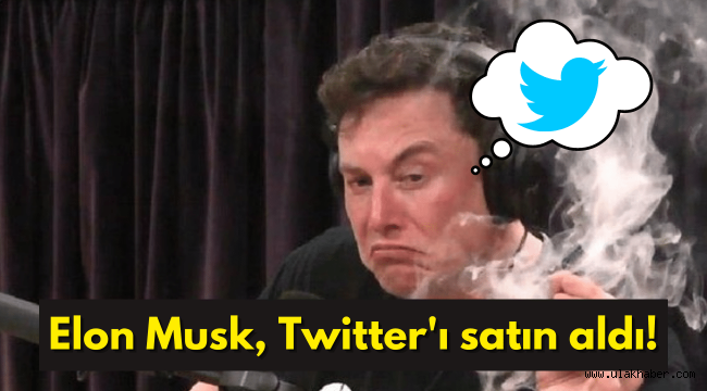 Dünyanın en zenginlerinden Elon Musk, Twitter'ı satın aldı