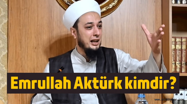 Emrullah Aktürk hoca kimdir, kaç yaşında, nereli, hangi cemaate mensup?