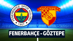 Fenerbahce Goztepe 
