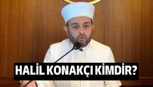 İmam Halil Konakçı hoca kimdir, nereli, kaç yaşında, hangi camide görevli?