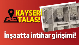 İnşaatın tepesinde intihar girişimi!