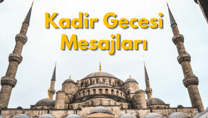 Kadir Gecesi mesajlari 2022 resimli yeni