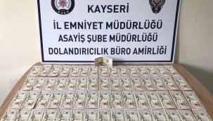 Kayseri'de sahte 4 bin 200 dolar ele geçirildi