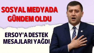 MHP Milletvekili Baki Ersoy'a destek mesajları yağdı