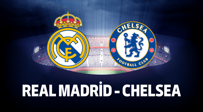 Real Madrid Chelsea canli izle