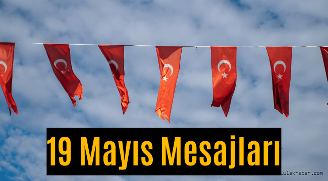 19 Mayis mesajlari