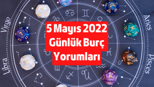 5 Mayıs günlük burç yorumları 2022, 5 Mayıs hangi burç?
