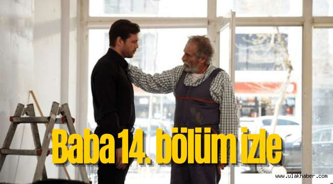 Baba son bölüm izle 14. Bölüm full izle Show TV Youtube Puhu