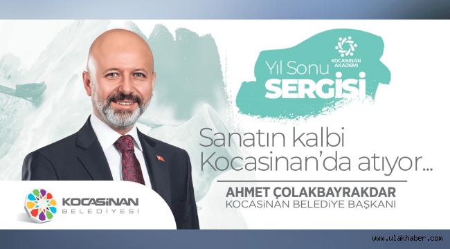 Başkan Çolakbayrakdar'dan Kocasinan Akademi'nin yıl sonu sergisine davet