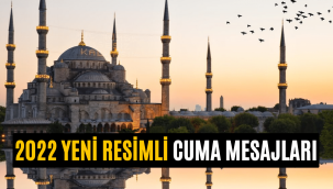 Cuma mesajları 2022 yeni resimli kısa, anlamlı, WhatsApp durum mesajları