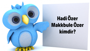 Hadi Özer Makbule Özer kimdir, olay nedir?