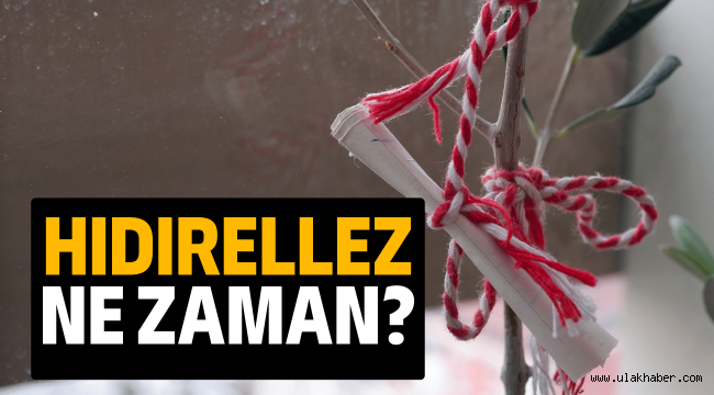 Hıdırellez nedir, 2022 Hıdırellez ne zaman, nasıl yapılır, duası nedir?