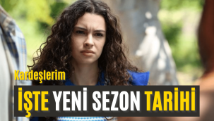 Kardeşlerim sezon finali ne zaman 2022, yeni sezon ne zaman başlayacak?