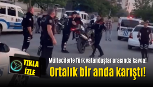 Kayseri'de Suriyelilerle Türk vatandaşlar arasında kavga çıktı!