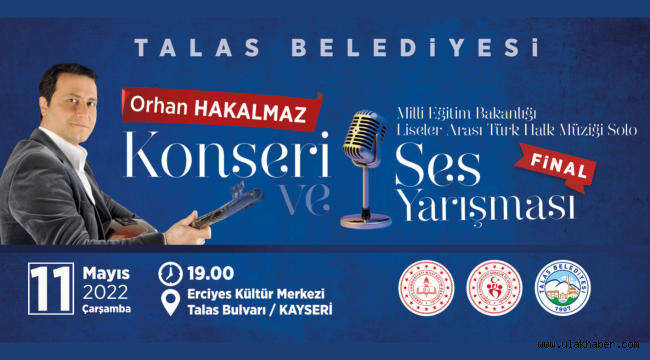 Orhan Hakalmaz Talas'ın organizasyonunda konser verecek