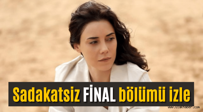 Sadakatsiz Final Bölümü 60. Bölüm full izle reklamsızKanal D Youtube Puhu TV