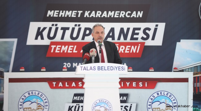 Talas'ta Mehmet Karamercan Kütüphanesi'nin temeli atıldı