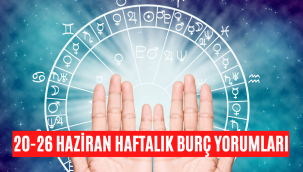 20 26 Haziran 2022 haftalık burç yorumları! Aşk, sağlık, para!