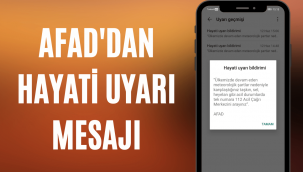 AFAD'dan gelen mesaj uyarısı nedir? AFAD neden bildirim yolladı acil durum!