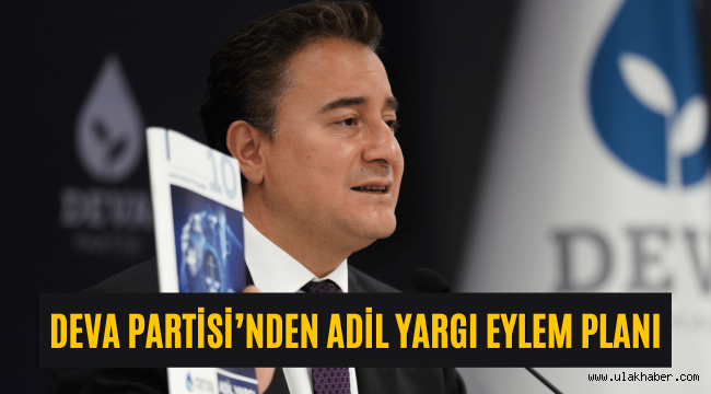 Babacan: Adil bir yargı için en önemli değişiklik iktidar değişikliği olacak