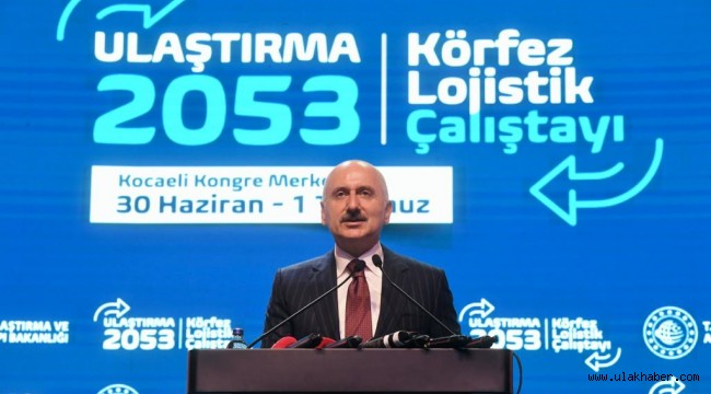 Bakan Karaismailoğlu 2053 hedeflerini açıkladı