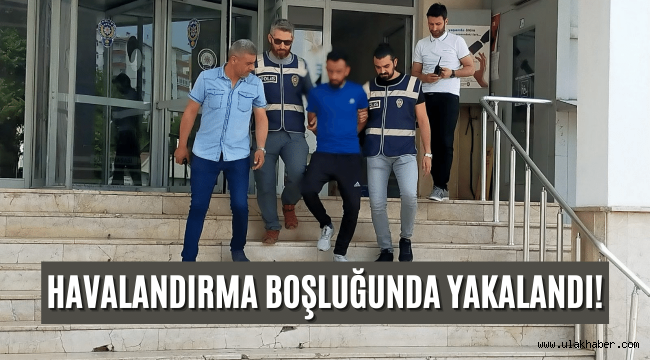 Hırsızlık zanlısı havalandırma boşluğunda saklanırken yakalandı