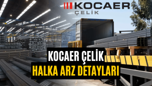 Kocaer Çelik halka arz ne zaman, eşit dağıtım mı oransal mı?