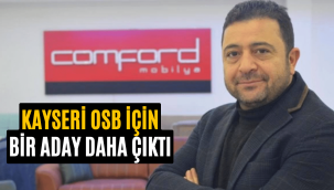Mehmet Yalçın, Kayseri OSB Başkanlığı için adaylığını açıkladı