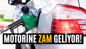 Motorine büyük zam geliyor