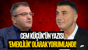 'Sedat Peker blöf yapıyor' demişti, Cem Küçük emekli mi oluyor?