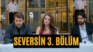 Seversin 3. bölüm full tek parça Kanal D Youtube Puhu TV izle