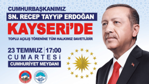 Başkan Büyükkılıç'tan Cumhurbaşkanı Erdoğan'ın katılacağı büyük açılışa davet