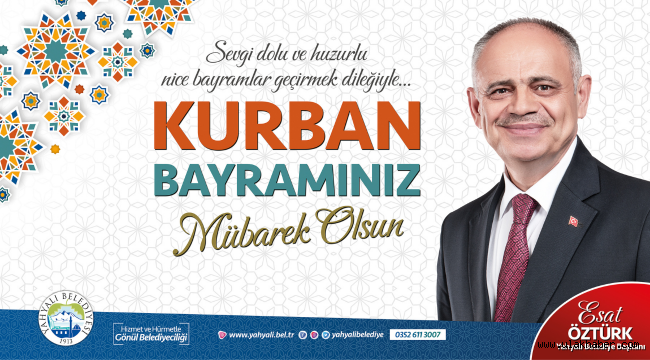 Başkan Esat Öztürk'ten Kurban Bayramı kutlama mesajı
