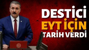 BBP Genel Başkanı Destici EYT için tarih verdi