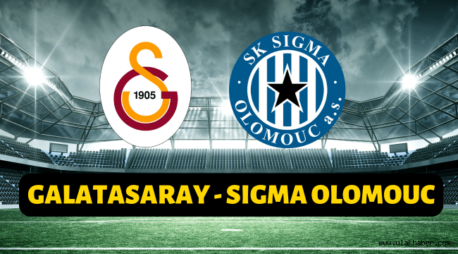 Galatasaray Sigma Olomouc justin tv selçuksports taraftarium24 canlı maç izle