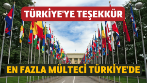 BM'den Türkiye'ye 'mülteci' teşekkürü