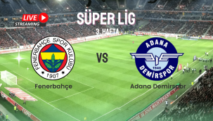 Fenerbahçe Adana Demirspor canlı taraftarium24 selçuk sports maç izle
