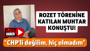 Rozet töreninde yer alan muhtardan CHP İl Başkanı Ümit Özer hakkında şok iddia!