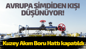 Rusya, Avrupa'ya gaz sevkiyatını durdurdu!