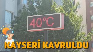 Şehir merkezinde termometreler 40 dereceyi gösterdi